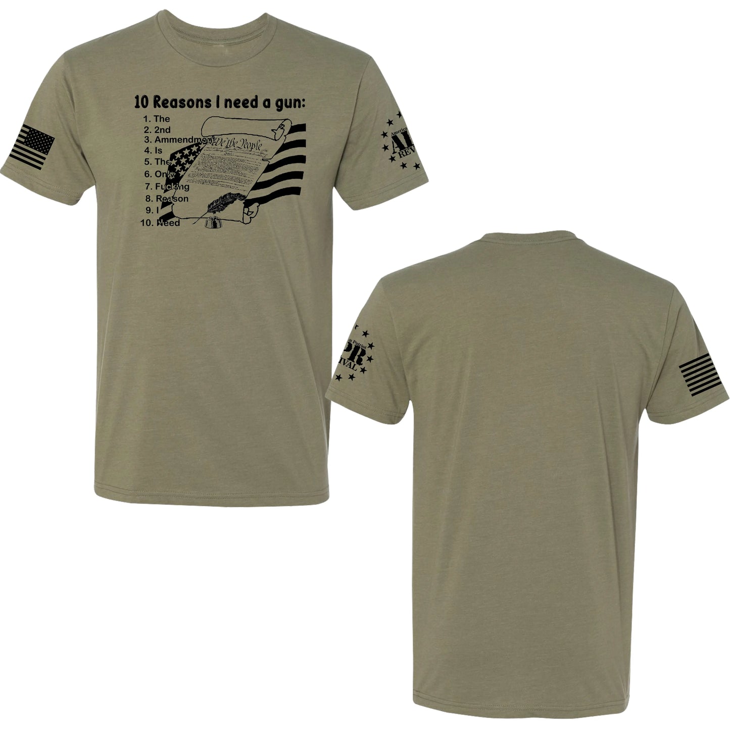 Graphic T-Shirt - 10 Reasons I Need a Gun - Patriotic Statement American Patriot Revival