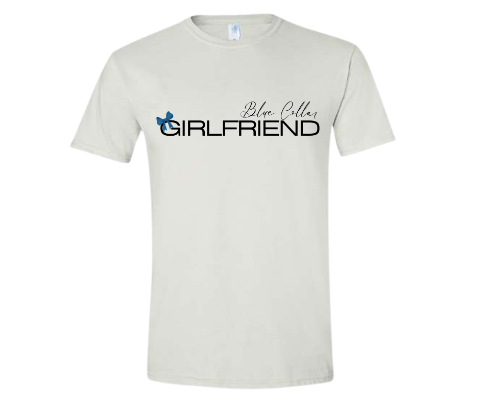 Blue Collar Girlfriend Tee County Line Company