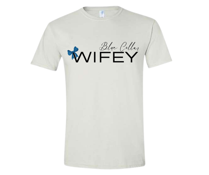 Blue Collar Wifey Tee County Line Company