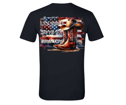 Let Your Boys Be Country Tee County Line Company