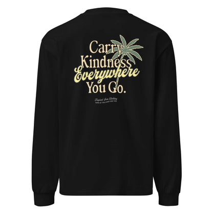 Kindness Everywhere Heavyweight Long Sleeve Shirt - MENLL