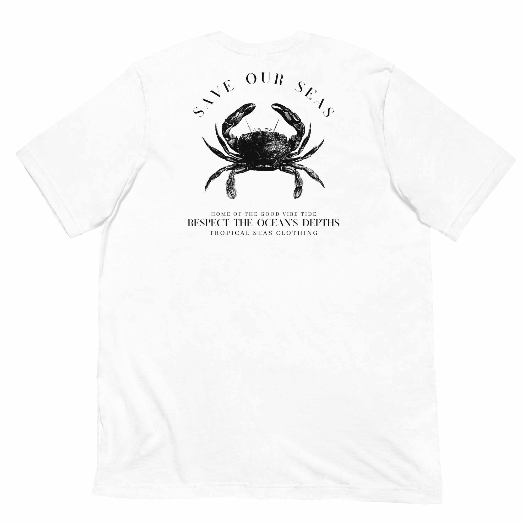 White unisex eco t-shirt with black crab graphic and "Save Our Seas" text promoting ocean conservation by Respect the Depths.